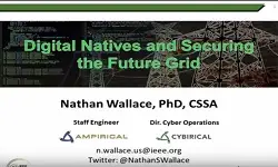Digital Natives and Securing the Future Grid