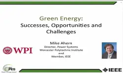 Green Energy Successes, Opportunities, Challenges
