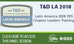 T&D Latin America 2018 - Latin America IEEE PES Chapter Leaders Training