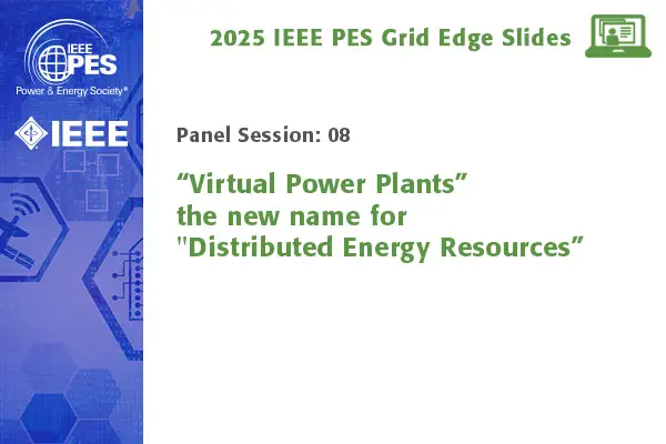 “Virtual Power Plants” the new name for "Distributed Energy Resources”