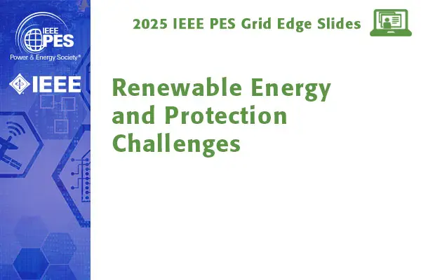 Renewable Energy and Protection Challenges