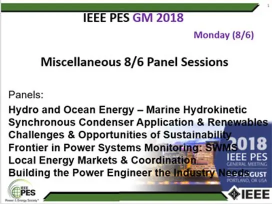 IEEE PES General Meeting 9/6 Miscellaneous Panel Sessions