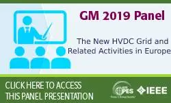 GM 2019 - The New HVDC Grid and Related Activities in Europe