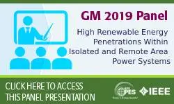 GM 2019 - High Renewable Energy Penetrations Within Isolated and Remote Area Power Systems