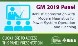 GM 2019 - Robust Optimization with Modern Heuristics for Power System Operation and Planning