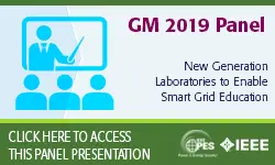 2019 IEEE General Meeting 8/7 Panel Presentation: New Generation Laboratories to Enable Smart Grid Education