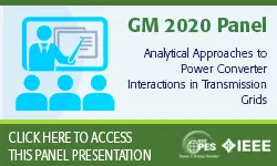 2020 PES GM 8/3 Panel Session: Analytical Approaches to Power Converter Interactions in Transmission Grids