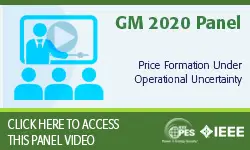 2020 PES GM 8/4 Panel Video: Price Formation Under Operational Uncertainty