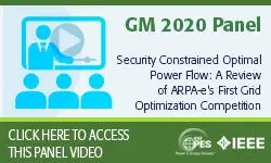 2020 PES GM 8/4 Panel Video: Security Constrained Optimal Power Flow: A Review of ARPA-e''s First Grid Optimization Competition