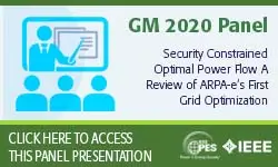 2020 PES GM 8/4 Panel Session: Security Constrained Optimal Power Flow: A Review of ARPA-e''s First Grid Optimization Competition