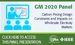 2020 PES GM 8/4 Panel Session: Carbon Pricing: Design Constraints and Impacts on Wholesale Electricity Markets