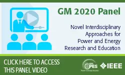 2020 PES GM 8/5 Panel Video: Novel Interdisciplinary Approaches for Power and Energy Research and Education