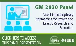 2020 PES GM 8/5 Panel Session: Novel Interdisciplinary Approaches for Power and Energy Research and Education