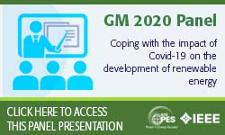 2020 PES GM 8/5 Panel Session: Coping with the impact of Covid-19 on the development of renewable energy