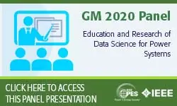 2020 PES GM 8/6 Panel Session: Education and Research of Data Science for Power Systems