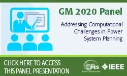 2020 PES GM 8/6 Panel Session: Addressing Computational Challenges in Power System Planning