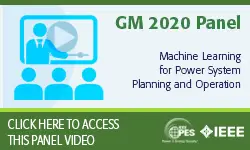 2020 PES GM 8/6 Panel Video: Machine Learning for Power System Planning and Operation