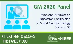 2020 PES GM 8/6 Panel Video: Asian and Australasian Innovative Contribution to Smart Grid Technology