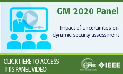 2020 PES GM 8/6 Panel Video: Impact of uncertainties on dynamic security assessment