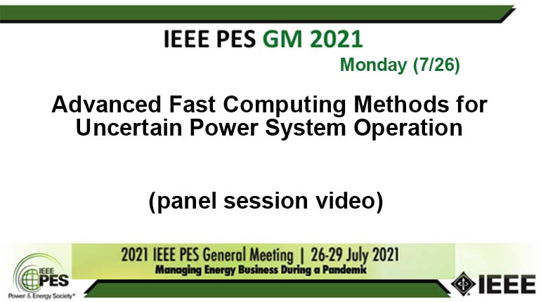 Advanced Fast Computing Methods for Uncertain Power System Operation