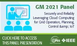 Securely and Reliably Leveraging Cloud Computing for Grid Operation, Planning, Control &amp; IoT (slides)