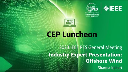 GM '23 CEP Industry Expert Presentation: Offshore Wind  