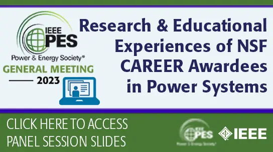Research and Educational Experiences of NSF CAREER Awardees in Power Systems