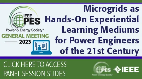 Microgrids as Hands-On Experiential Learning Mediums for Power Engineers of the 21st Century