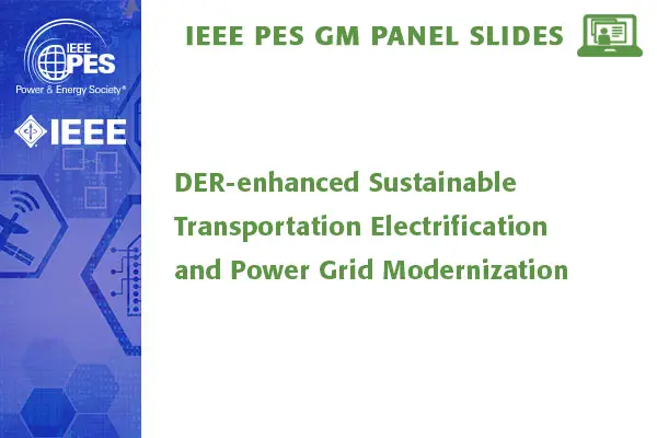 DER-enhanced Sustainable Transportation Electrification and Power Grid Modernization