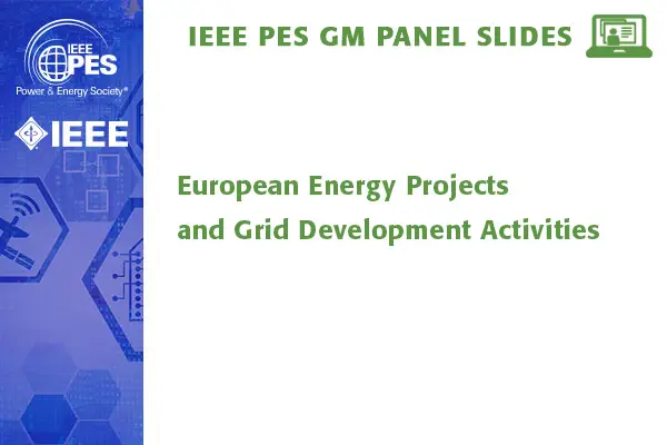 European Energy Projects and Grid Development Activities