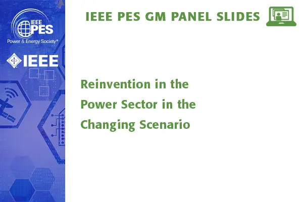 Reinvention in the Power Sector in the Changing Scenario