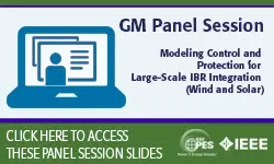 Modeling Control and Protection for Large-Scale IBR Integration (Wind and Solar)