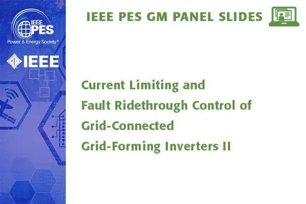 Current Limiting and Fault Ridethrough Control of Grid-Connected Grid-Forming Inverters II