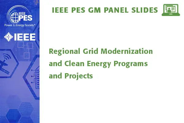 Regional Grid Modernization and Clean Energy Programs and Projects