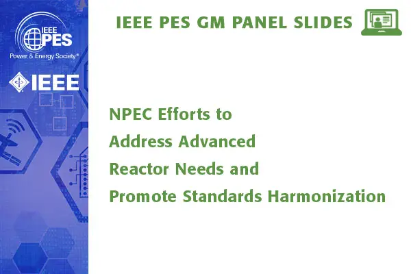 NPEC Efforts to Address Advanced Reactor Needs and Promote Standards Harmonization