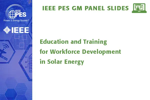 Education and Training for Workforce Development in Solar Energy