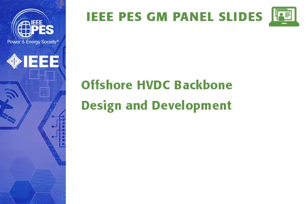 Offshore HVDC Backbone Design and Development