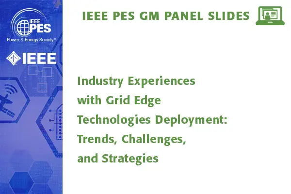 Industry Experiences with Grid Edge Technologies Deployment: Trends, Challenges, and Strategies