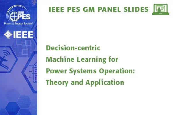 Decision-centric Machine Learning for Power Systems Operation: Theory and Application