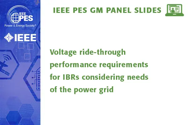 Voltage ride-through performance requirements for IBRs considering needs of the power grid