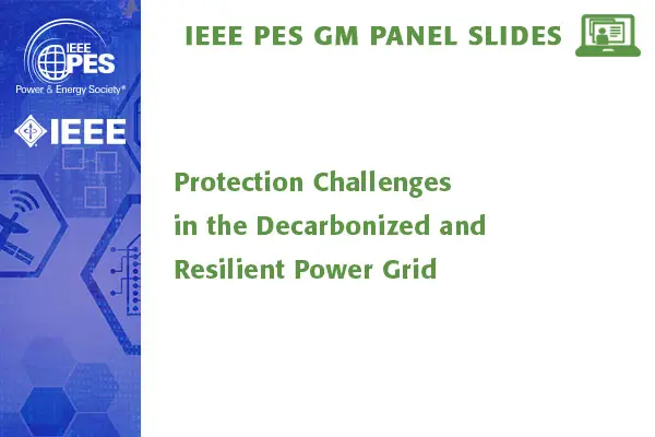 Protection Challenges in the Decarbonized and Resilient Power Grid