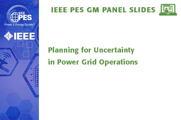 Planning for Uncertainty in Power Grid Operations