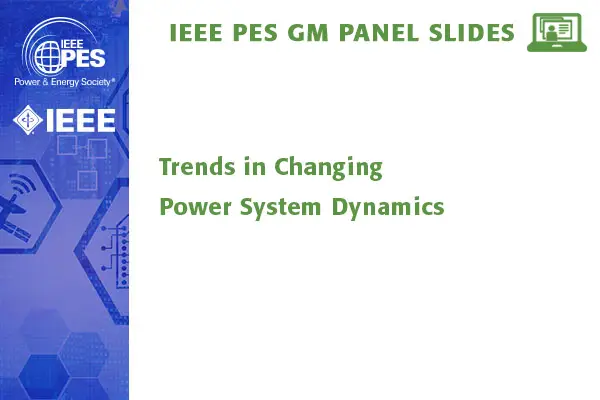 Trends in Changing Power System Dynamics