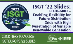 ISGT Europe 2022 panel session 11: FLEXI-GRID – Enabling Flexibility for Future Distribution Grids with High Penetration of Variable Renewable Generation (Slides)