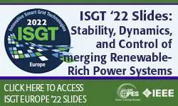 ISGT Europe 2022 super session 1: Stability, Dynamics, and Control of Emerging Renewable-Rich Power Systems (Slides)
