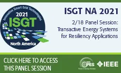 2021 PES ISGT NA 2/18 Panel Video: Transactive Energy Systems for Resiliency Applications