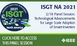 2021 PES ISGT NA 2/18 Panel Video: Technological Advancements for Large Scale Adoption of Smart-Inverters