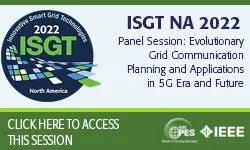 Panel Session: Evolutionary Grid Communication Planning and Applications in 5G Era and Future (slides)