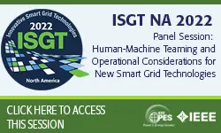 Panel Session: Human-Machine Teaming and Operational Considerations for New Smart Grid Technologies (slides)