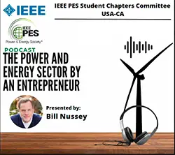 The Power and Energy Sector by an Entrepreneur with Bill Nussey
